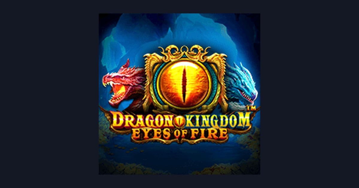 Dragon Kingdom Eyes of Fire: Game Slot Online Terbaru dengan Tips Main Harian