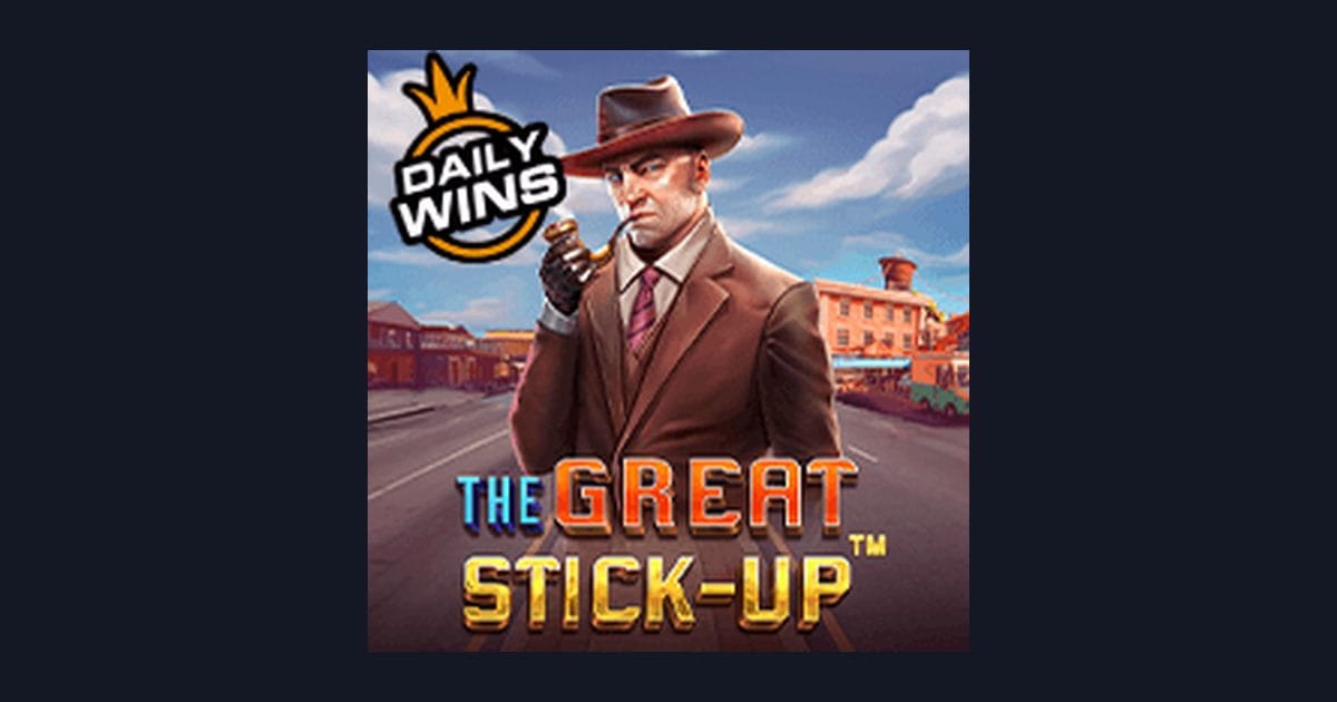 Rahasia Tips Pola Maxwin Main Slot The Great Stick Up Dari Pragmatic Play