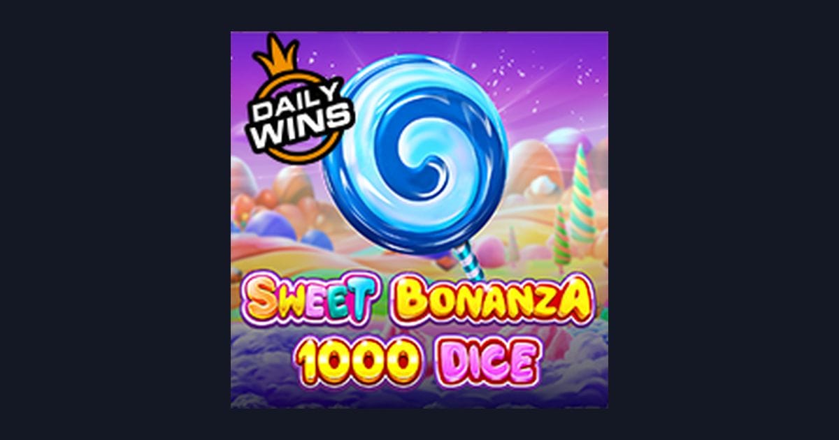 Daftar & Login Gampang Main Sweet Bonanza 1000 Dice, Slot Penuh Keseruan
