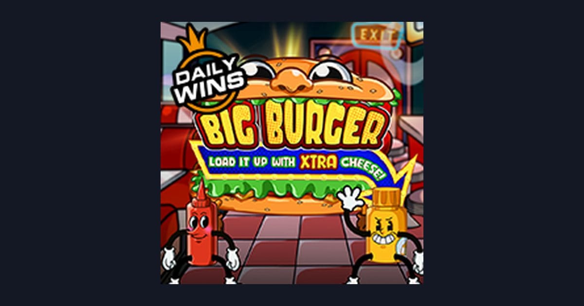 Rasakan Sensasi Freespin & Scatter Hoki di Big Burger Load It Up With Xtra Cheese